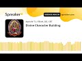 Divine Character Building
