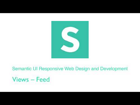 Semantic UI: Views – Feed