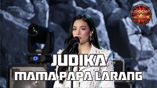 Mama Papa Larang – Judika | Slow Rock Cover by Rock Blaster