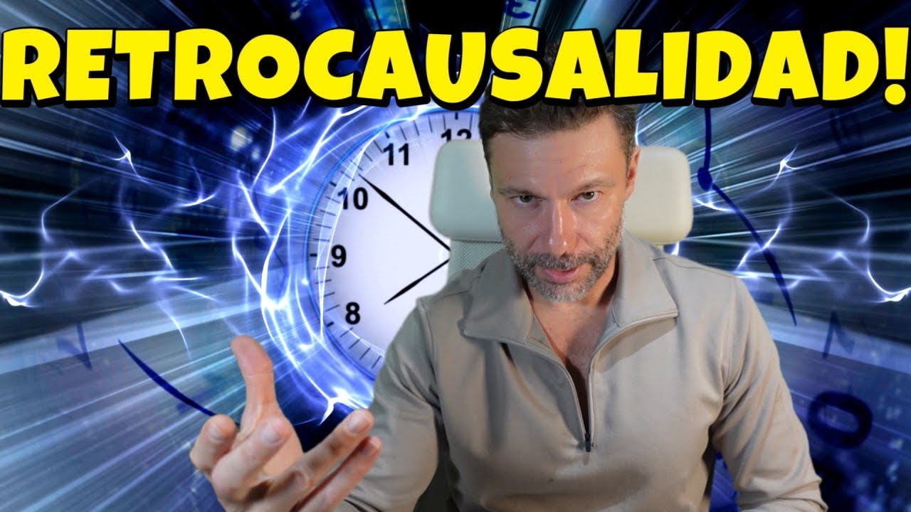 Es Posible CAMBIAR el PASADO? RETROCAUSALIDAD: La Revisión del Pasado EFECTOS quánticos. Alucinante.