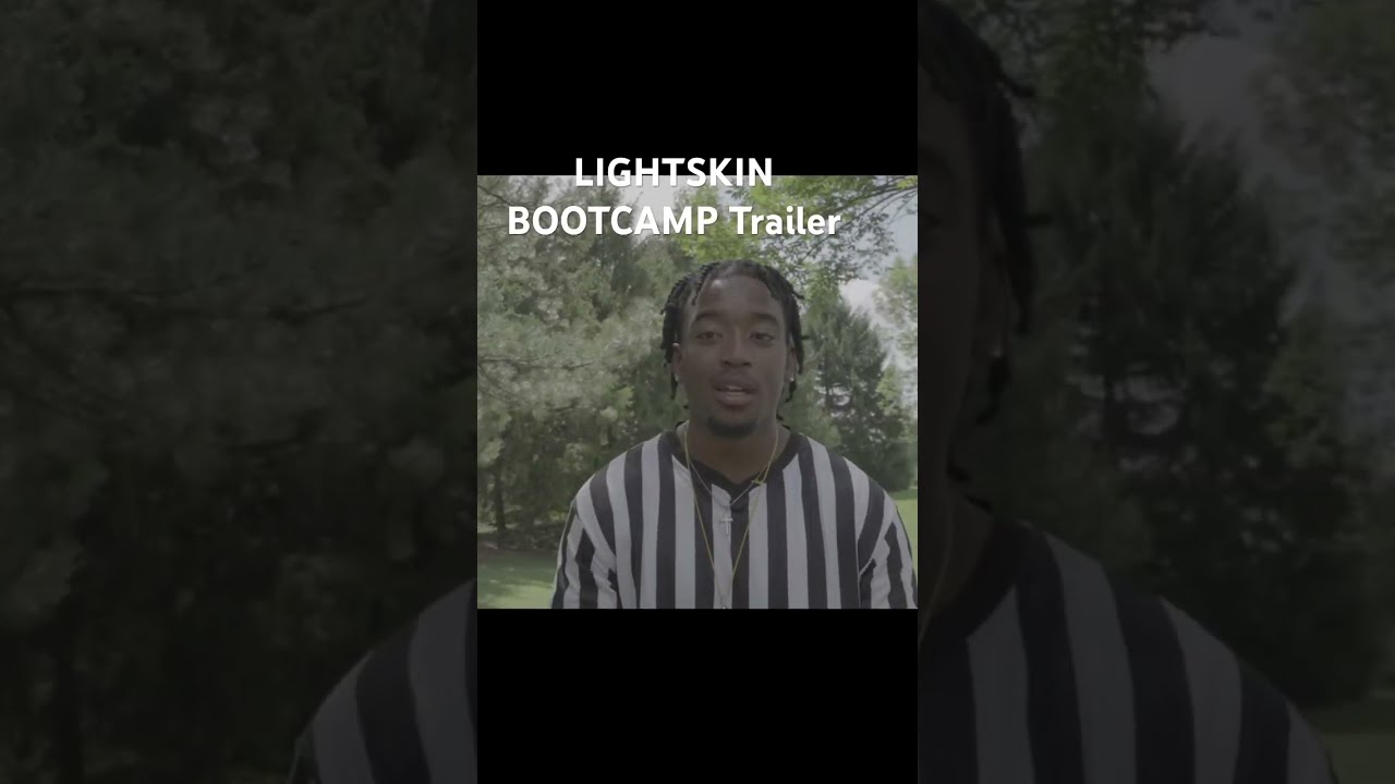 LIGHTSKIN BOOTCAMP TRAILER Funny Foryou Explore Shorts Viralreels