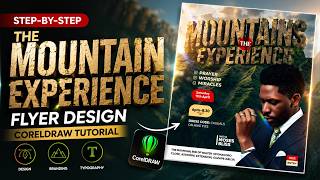 The Mountain Experience Flyer Design | Step-by-Step CorelDRAW Tutorial