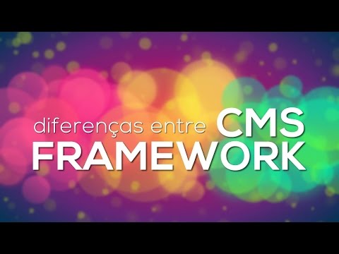 Vídeo: Diferença Entre CMS E Framework