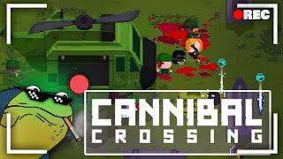 Cannibal Crossing - Death Road to Canada's Sequel!