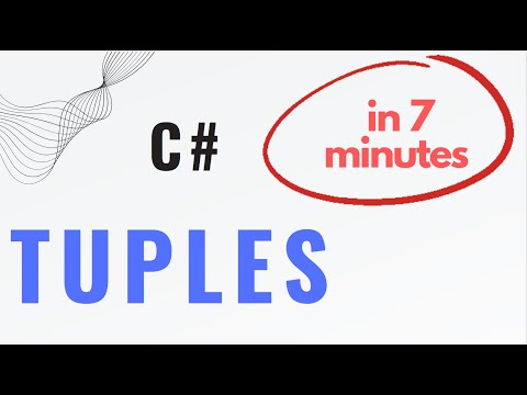 Tuples in C# explained in 7 minutes