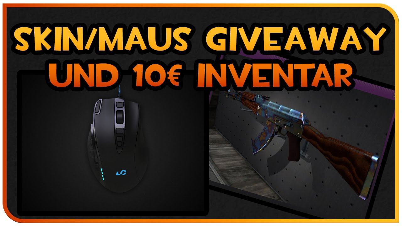 CS GO 10€ INVENTAR 5000 ABO SPECIAL SKINS GIVEAWAYS DANKE SPRITZER ...