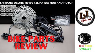 Shimano Deore M6100 1x12|Bike Parts Review|LJ Bikes