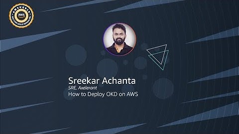 How to Deploy OKD on AWS