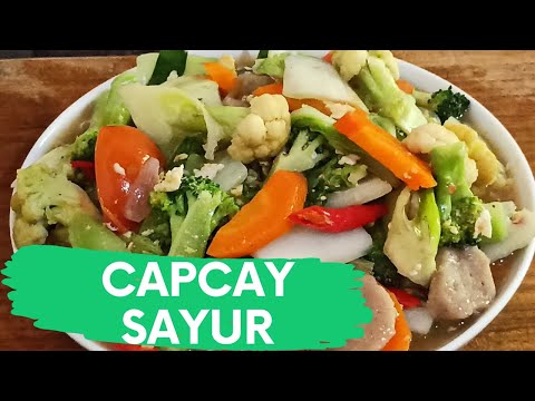 Resep Capcay Kuah Diah Didi
