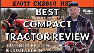 Best Compact Tractor Review – KIOTI CK2610 HST