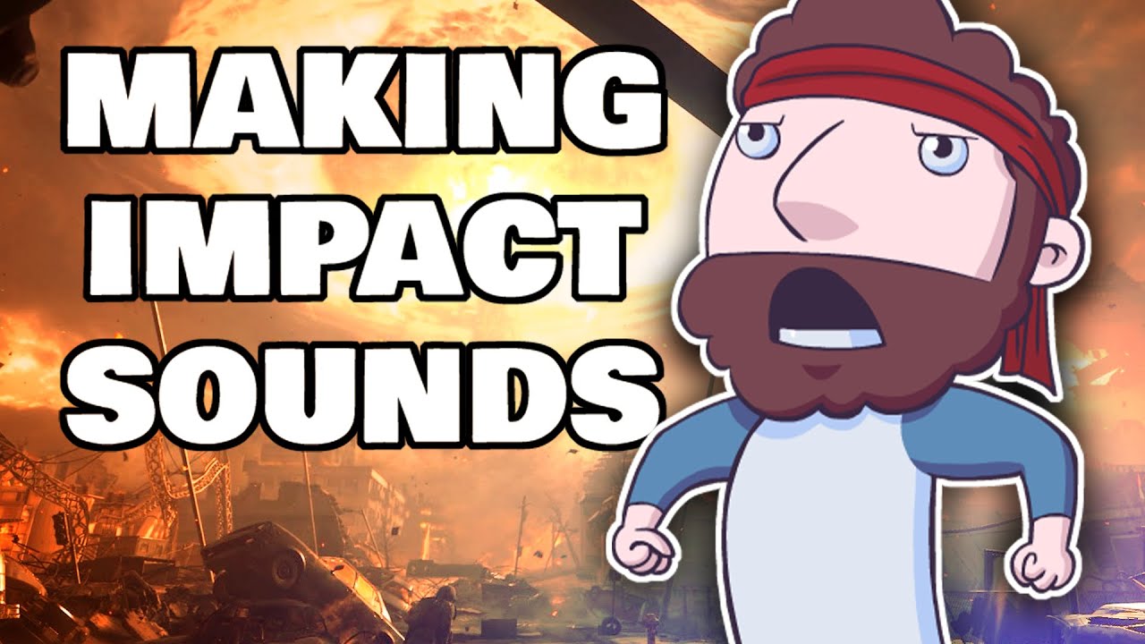 How to Make Impact Sound Effects - Video Game Sound Design Tips