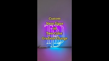Custom Two-Color Gradient Change Neon Signs #customneonsigns  #gradientneonsigns #twocolorneonsigns
