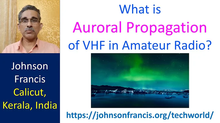 What is Auroral Propagation of VHF in Amateur Radio?