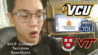 College Decision Reactions 2018 (VCU, GMU, Virginia Tech, Harvard???)