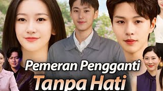 Pemeran Pengganti Tanpa Hati drama china 2026 | New Drama All Episodes Review \u0026 Story Explain 