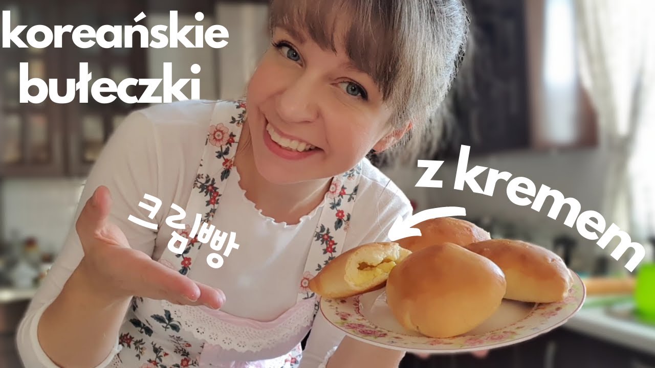 BUŁECZKI Z KREMEM - przepis na pyszne puszyste koreańskie bułeczki z waniliowym kremem - 크림빵