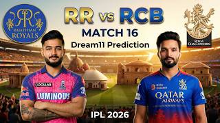 RR vs RCB Match 16 | Dream11 Prediction | RR vs RCB Today Match Prediction | IPL 2026 Match 16 screenshot 1
