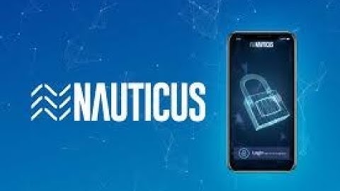 Nauticus # Better Banking & E-Commerce using Blockchain Technology