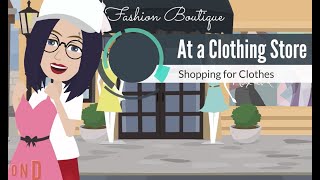 Shopping at the Clothing Store - New words - English Conversation - Talking about Clothes - AbegVel