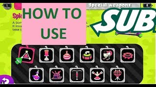 Splatoon 2 - How to use every Sub Weapon