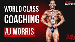 #45 AJ MORRIS — Long-Term Coaching, Building Trust & Playing the Long Game