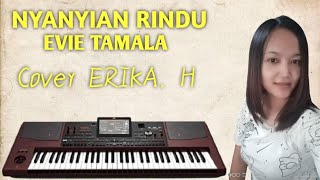 NYANYIAN RINDU = EVIE TAMALA Cover ERIKA HANDAYANI...