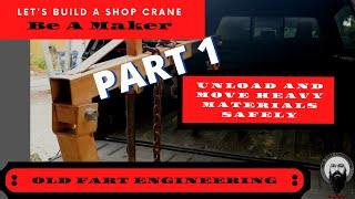 Shop Crane Part 1