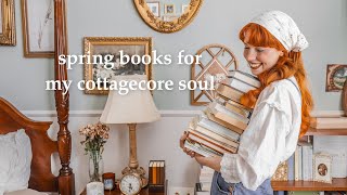 dreamy cottagecore books to read this spring warm spring vibes & new books