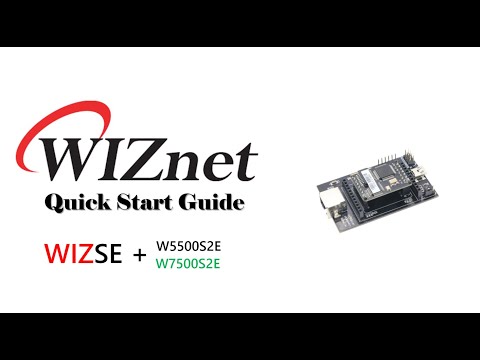 WIZSE Series Quickstart Guide