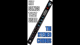 3 Hit  That Used Tri Stereo Chorus