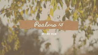 Psalms 15 TPT