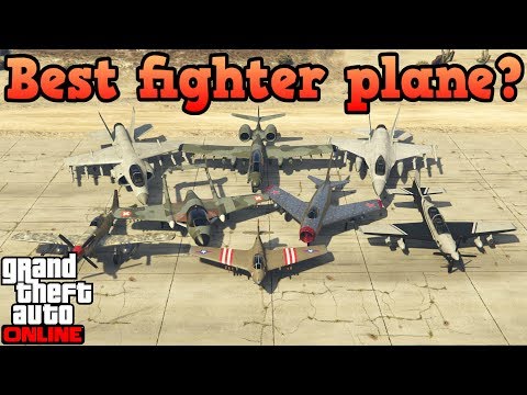 What is the best fighter plane in GTA Online?