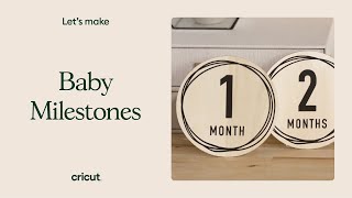 How To Make Custom Baby Milestone Plaques with Cricut