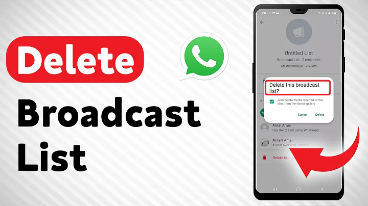 How To Delete Broadcast List On WhatsApp - Full Guide