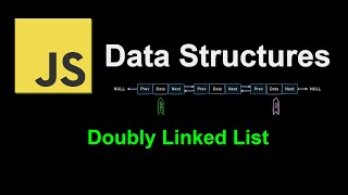Doubly Linked List | JavaScript Data Structures