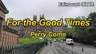 Perry Como - For the Good Times(中英字幕)