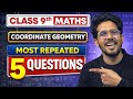 Class 9 Maths Chapter 3 | Coordinate Geometry | Most Repeated 5 Questions | By Sahil Sir