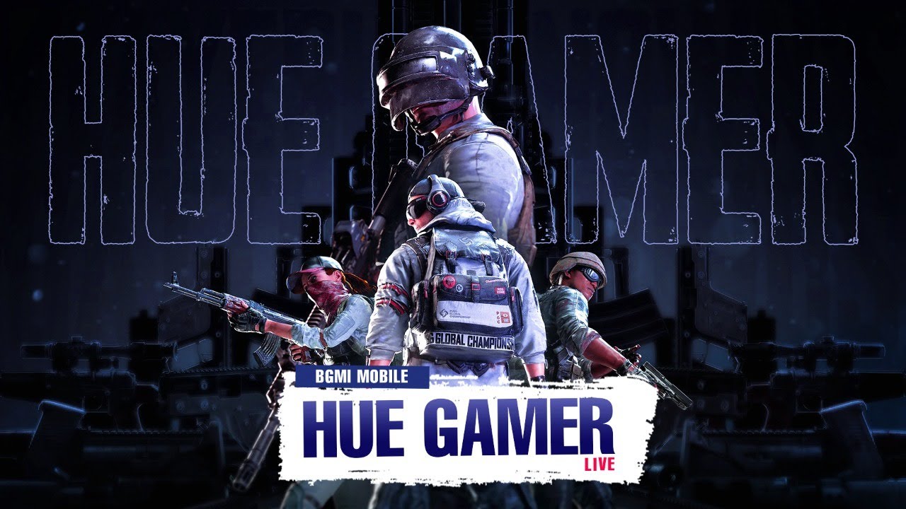 Huegamer is Live BGMI | Battlegrounds Mobile India | 
