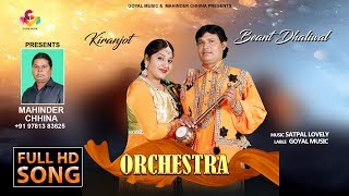 ... singer : beant dhaliwal 86995-20803 co-singer kiranjot song
orchestra lyrics