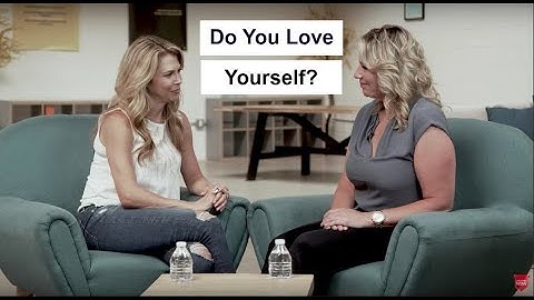 How to create a loving relationship with yourself.