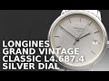 LONGINES Grand Vintage Classic L4.687.4 Silver Dial Automatic Watch