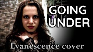 Going Under - Evanescence - Amy Lee - Xiomara Crystal - Ken Tamplin Vocal Academy