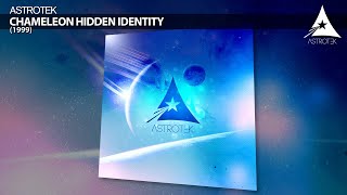 Astrotek - Chameleon Hidden Identity