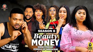 BEAUTY FOR MONEY (SEASON 8){TRENDING NEW 2023 NIGERIAN MOVIE} -2023 LATEST NIGERIAN NOLLYWOOD MOVIES image