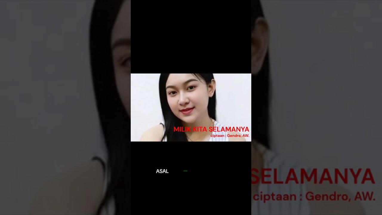 MILIK KITA SELAMANYA  // pop romantis