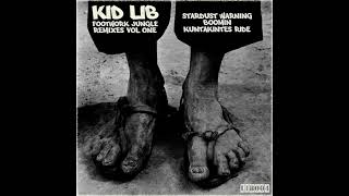 Kid Lib - Kunta Kinte's Ride