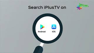 iPlus TV Android and iOS App Download Now screenshot 1