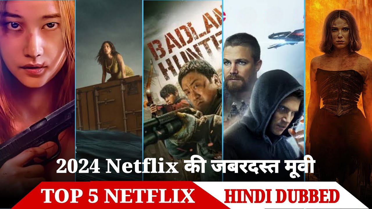 Top 5 Netflix Hindi dubbed Movies || Best Action Adventure Movies 2024 ...