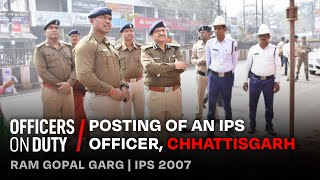 Posting Of IPS Officers in India: Roles and Responsibility by IPS Ram Gopal Garg | E203