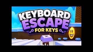 [REVIVING] Keyboard Esxape For keys